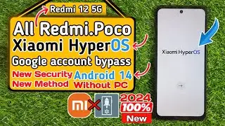 Redmi HyperOS | Redmi 12 5G Frp bypass hyperOS | Redmi 12 frp bypass hyperOS | Redmi 12 frp bypass