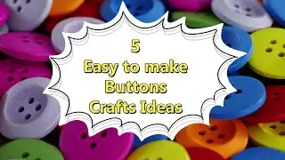 5 Ways to reuse old and waste BUTTONS | @CraftStack