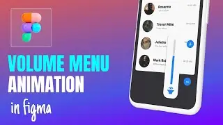 Volume Menu Bar Animation in Figma using variables (2023)