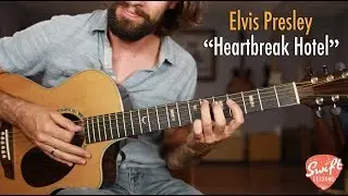 Elvis Heartbreak Hotel Guitar Lesson - Easy Beginner Songs