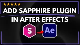 ✅ How to ADD SAPPHIRE PLUGIN IN AFTER EFFECTS - FULL GUIDE 🚀✨😱✅