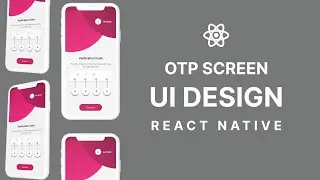 Building the Most Elegant OTP UI Screen in React Native | 2024 Tutorial