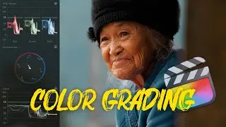 3 Cinematic Color Grading Tricks for Final Cut Pro X