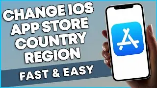 How To Change App Store Country Region (FAST & EASY)