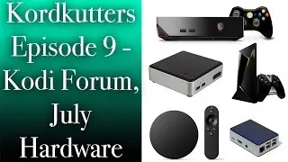 KordKutters Episode 9 - RC1, Forums, Hardware, and Logos