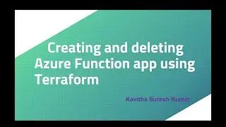 Creating and deleting Azure Function app using Terraform