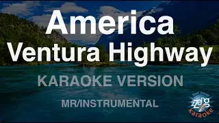 America-Ventura Highway (MR/Instrumental) (Karaoke Version)