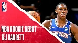 RJ Barrett Impresses In Rookie Debut