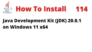 How To Install Java Development Kit (JDK) 20.0.1 on Windows 11 x64