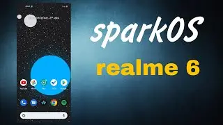 SparkOS для realme 6. Обзор!