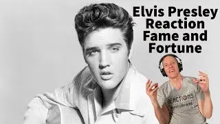 Elvis Presley Reaction - Fame and Fortune Song Reaction!