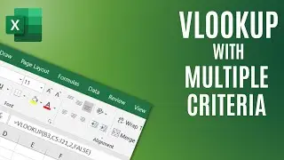 VLOOKUP With Multiple Criteria: A Simple Trick - Microsoft Excel