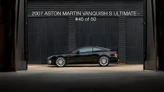 2007 ASTON MARTIN VANQUISH S ULTIMATE #45 of 50 - Nicholas Mee & Company, Aston Martin Specialists