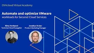 How to automate and optimize VMware workloads for secured cloud services