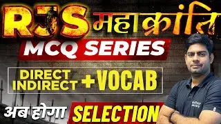 RJS 2024 Mahakranti Series : MCQs from Direct-Indirect Speech & Vocabulary