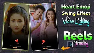 Heart Emoji Swing Effect Video Editing In Alight Motion | Viral Reels Swing Effect Video Editing