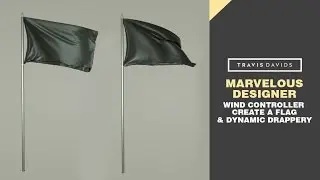 Marvelous Designer - Wind Controller - Creating a Flag and Dynamic Drapery