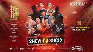 [FULL] SHOW 5 SUCI X - Stand Up Comedy Indonesia KompasTV