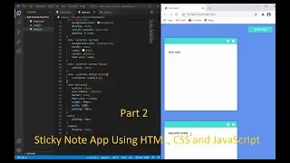 Build an amazing Sticky note App Using HTML, CSS and JavaScript Part2