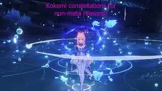 Kokomi constellations for non-meta reasons?