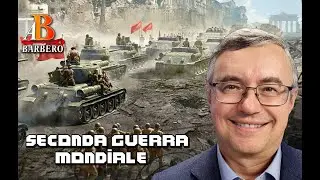 Alessandro Barbero - Seconda Guerra Mondiale