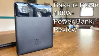 Baseus Blade 100W 20,000mAh Power Bank Review