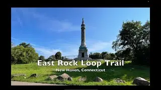 East Rock Loop Trail, New Haven Connecticut