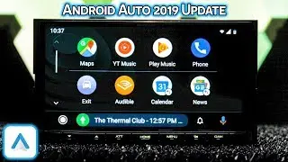 Android Auto Update 2019 - Exciting Changes!!!