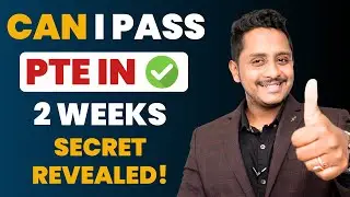 Can I Pass PTE In 2 Weeks? - Strategies Revealed to Score 90 | Skills PTE Academic