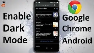 How To Enable Dark Mode In Google Chrome Mobile