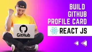 React JS Tutorial - Learn to Build a GitHub Profile Card with React and GitHub API |Beginner's Guide