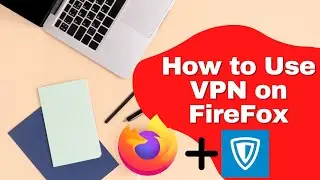 How to Use Free VPN on Firefox Browser 2022 | Zenmate VPN