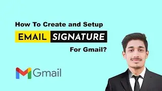 How To Set Up A Custom Designed, Professional, 100% Clickable HTML Email Signature in Gmail | Gmail