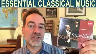 The Best Recordings of Schumann Symphonies Nos. 1-4