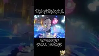 Barbara's Updated Skill Voices | Genshin Impact