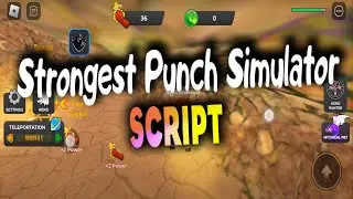 Strongest Punch Simulator script – (Auto Punch)