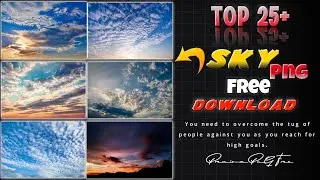 How To Download Sky PNG In Free | Premium Sky PNG Download For Free ! Top 25 Unique Sky PNG Free