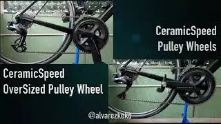 CeramicSpeed Pulley Wheels vs Oversized Pulley Wheel System