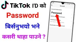 tiktok ko password kasari patta lagaune | tiktok ko password kasari herne | recover tiktok password