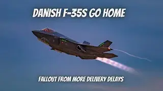 More Program Delays - Danish F-35s Go Home