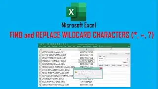 Excel Find and Replace WILDCARD Characters (Tilde ~  Question Mark ?   Asterisk) without formula