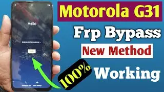 Motorola G31 Frp Bypass New Method Without Pc 100% Working Solutions | All Moto Frp Bypass ||