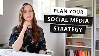 How to Develop a Social Media Strategy: Step-by-Step Tutorial