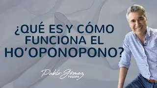 Qué es y cómo funciona el ho´oponopono / Pablo Gómez psiquiatra