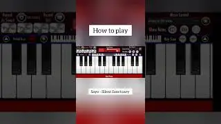 Sayo Intro - Silent Sanctuary #piano #pianotutorial #tuneup #shorts #shortvideo #trending