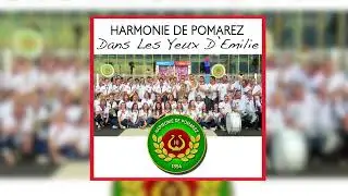 HARMONIE DE POMAREZ : Dans les yeux d'Emilie (version Sped-up)