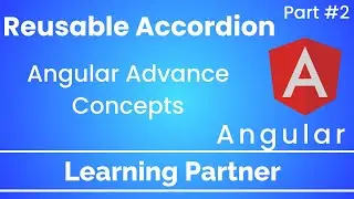 Angular Tutorial | Reusable Accordion Component using Input and Output