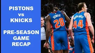 Pistons vs Knicks Pre-Season Game Recap | Rookies Shine In Opener!