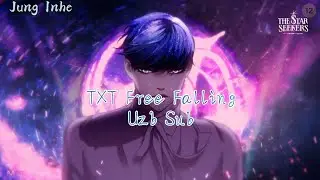 TOMORROW X TOGETHER 「 TXT 」FREE FALLING 【 UZB SUB 】