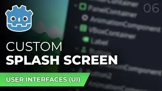 How to Create Custom Splash Screens in the Godot Engine